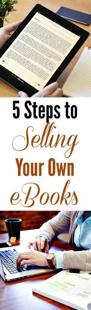 5 Steps to Selling Your Own eBooks