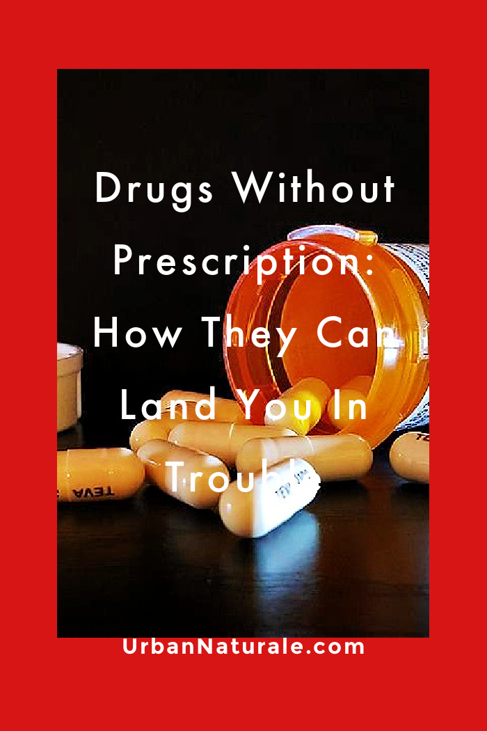 Drugs Without Prescription: How They Can Land You In Trouble - Taking drugs without prescriptions isn’t a great idea because they can damage your health and bring legal trouble too. If you think that you really need medication, you should consult a healthcare provider and get a recommendation for a safe medicine and dosage.      #drugs  #prescription  #drugswithoutprescriptions  #legaltrouble  #law   #medication