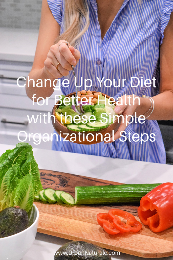 Change Up Your Diet for Better Health with these Simple Organizational Steps - Good dietary habits are a cornerstone of good physical and mental health. The comfort we get from those sugary and fatty meals and snacks does not last long, and you will find that there are alternatives out there that will leave you feeling healthier and better rested. If you need a little help getting into better routines and healthier habits, we have some tips to help you get started. #diet  #health  #healthydiet  #healthyeatinghabits  #gooddietaryhabits 