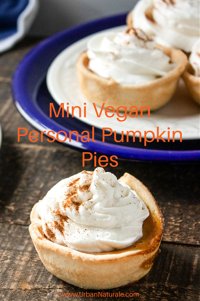 Mini Vegan Personal Pumpkin Pies - Have pumpkins? Why not make mini vegan personal pumpkin pies? These adorable mini vegan personal pumpkin pies are so delicious and quite easy to make using muffin cups and muffin baking pans.  #pumpkins  #pumpkinpies  #minipumpkinpies  #veganpumpkinpies  #vegandesserts  