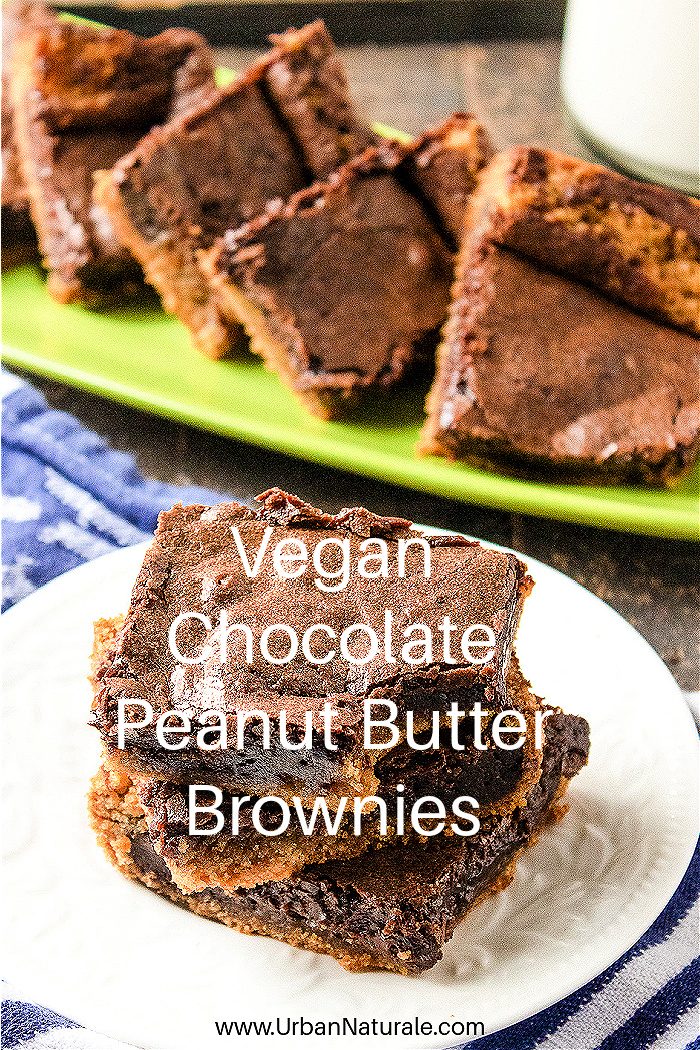 Vegan Chocolate Peanut Butter Brownies - There's nothing quite as tasty and satisfying as a homemade chocolate brownie but this vegan chocolate peanut butter brownie takes brownie recipes to another level. Imagine biting into a chocolate vegan dessert with both a chewy chocolate layer and a creamy peanut butter layer!  It's oh so delicious! #vegandessert  #veganbrownies  #vegansweets #chocolate  #peanutbutter