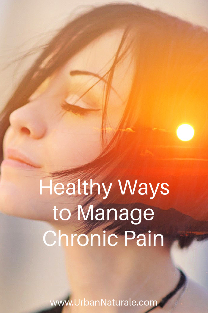 Healthy Ways to Manage Chronic Pain - Many ways of coping with chronic pain are less than healthy for the body and mind. If you suffer from chronic pain, you can improve your experience and manage your pain without further harming your physical or psychological health. Here are a few healthy strategies for living with chronic pain.  #chronicpain  #painmanagement  #painrelief  #healthypainremedies  