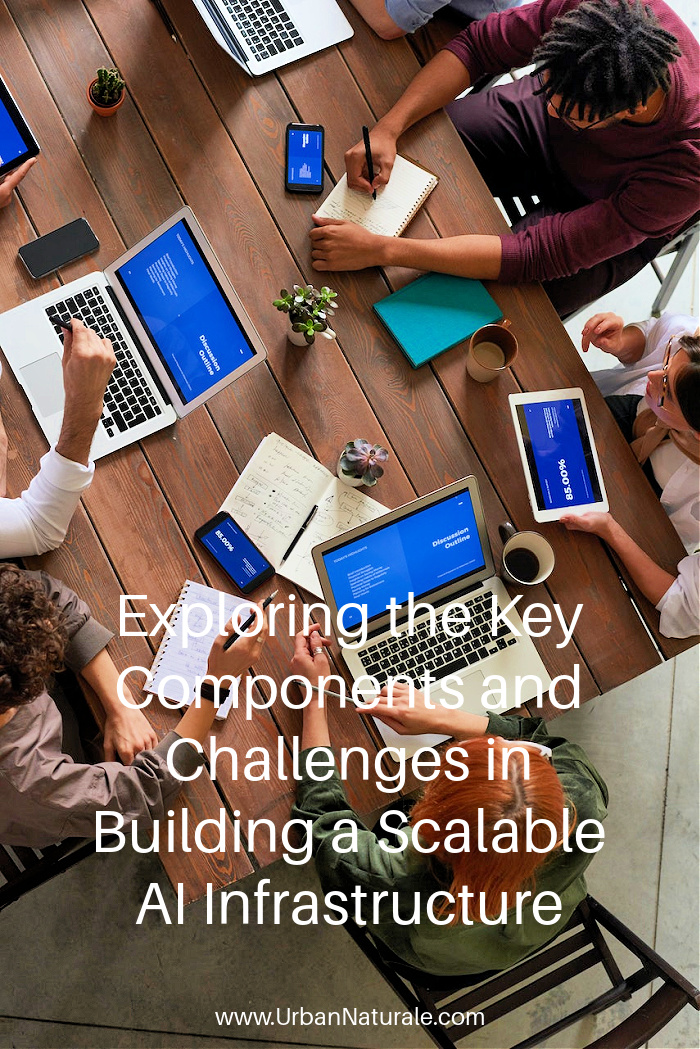 Exploring the Key Components and Challenges in Building a Scalable AI Infrastructure - The corporate world is undergoing a rapid transformation due to the growing influence of artificial Intelligence (AI). The top priority for many firms today is investing in a scalable AI infrastructure.  #AI  #artificialintelligence  #AIInfrastructure  