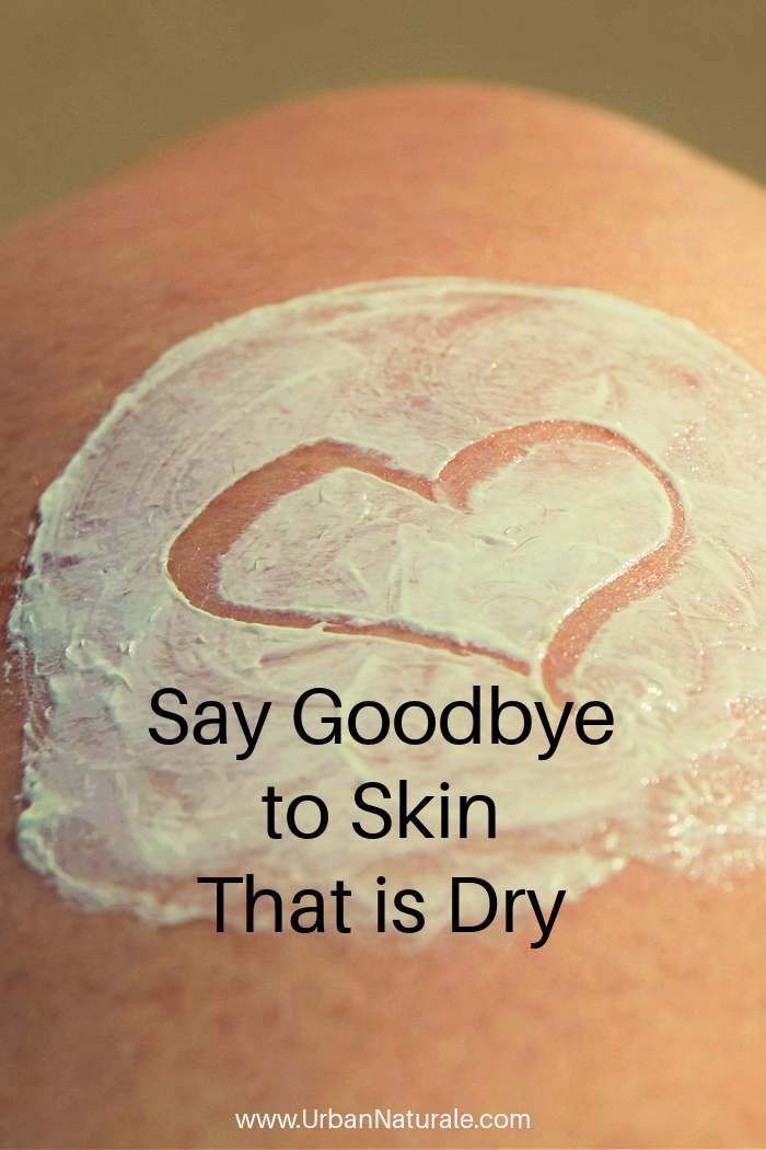 Say Goodbye to Skin That is Dry -Achieving and maintaining hydrated skin is a journey, not a destination. It’s about making small, consistent changes and being kind to your skin.  Follow these helpful tips to keep your skin glowing. #skin #skincare #dryskin  #healthyskin