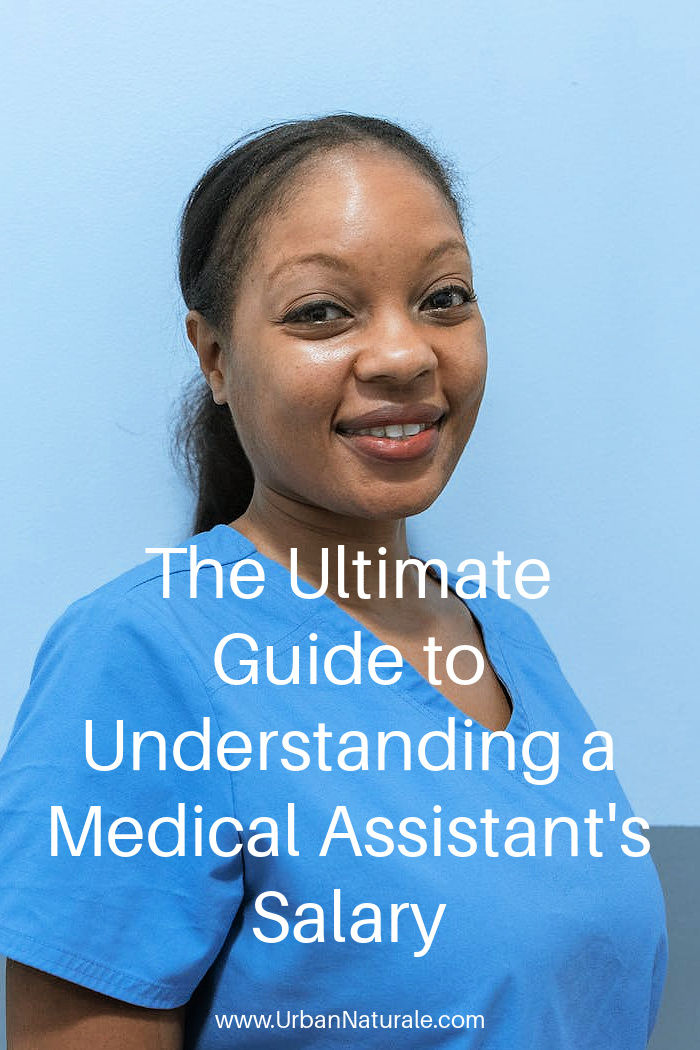 The Ultimate Guide to Understanding a Medical Assistant's Salary  - Whether you are embarking on your journey as a medical assistant or seeking ways to enhance your current position, this guide serves as a valuable resource for unraveling the intricacies of compensation in this vital healthcare role. #medicalassistant  #careers  #salaries  #medicalassistantsalaries