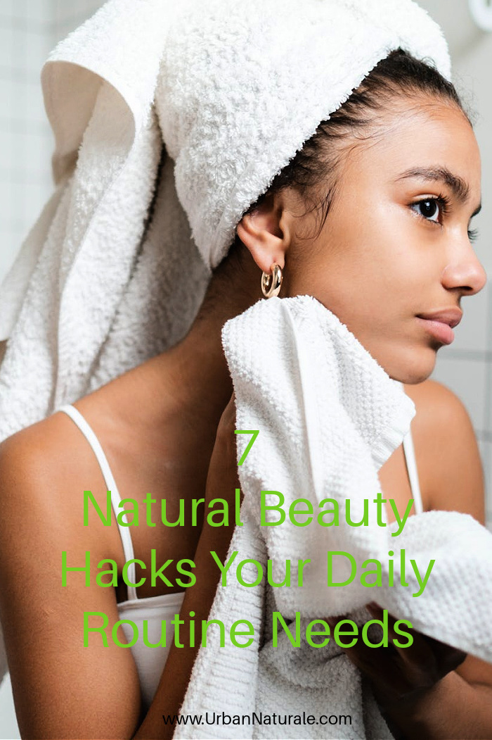 7 Natural Beauty Hacks Your Daily Routine Needs - Many natural ingredients around you can serve as multi-purpose masks, balms, and scrubs for your beauty needs. Here are some natural beauty secrets that are simple and easy to incorporate into your day.  #naturalbeauty  #beauty  #naturalbeautyhacks #masks  #scrubs #balms